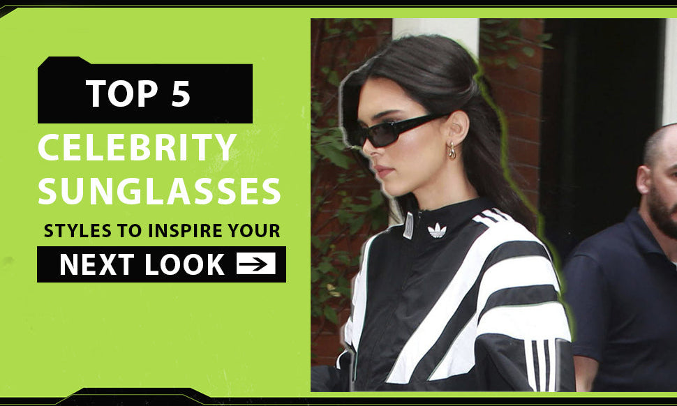 celebrity sunglasses