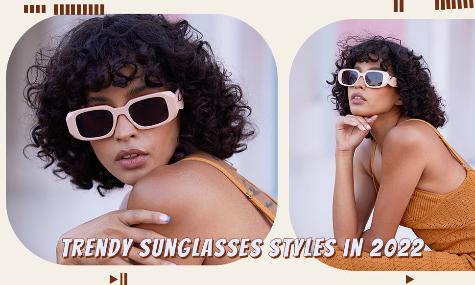 trendy sunglasses