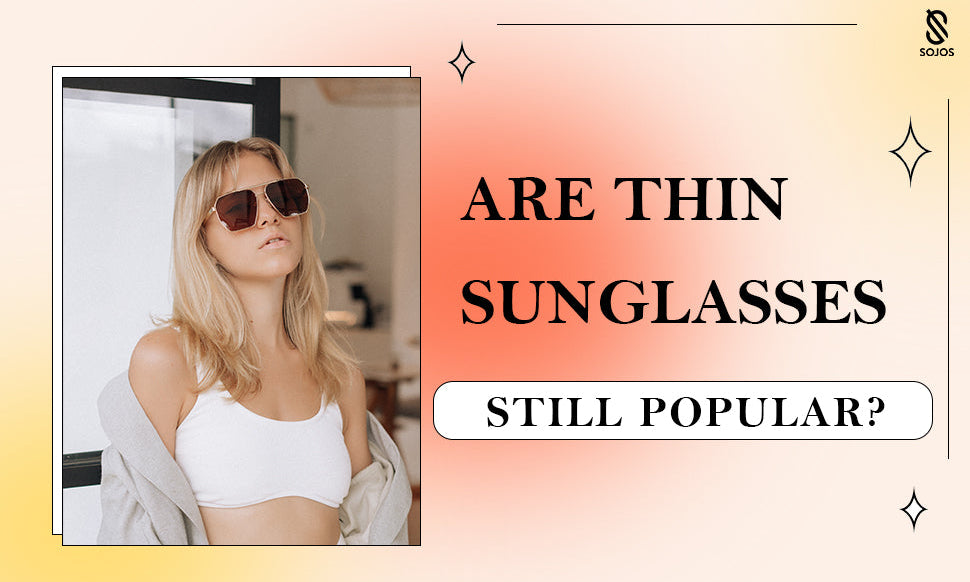thin sunglasses