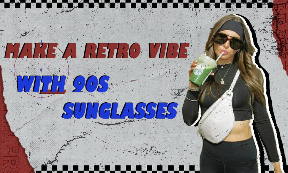 90s sunglasses