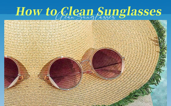 clean sunglasses