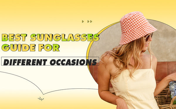 sunglasses guide